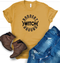 Load image into Gallery viewer, Baddest Witch Around Halloween Graphic Tee | Multiple Colors - Elevated Boutique CO
