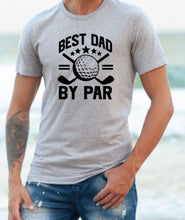 Load image into Gallery viewer, Best Dad by Par | Multiple Colors - Elevated Boutique CO
