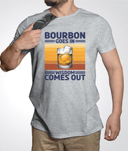 Load image into Gallery viewer, Bourbon Goes in Wisdom Comes Out Graphic Tee | Multiple Colors - Elevated Boutique CO
