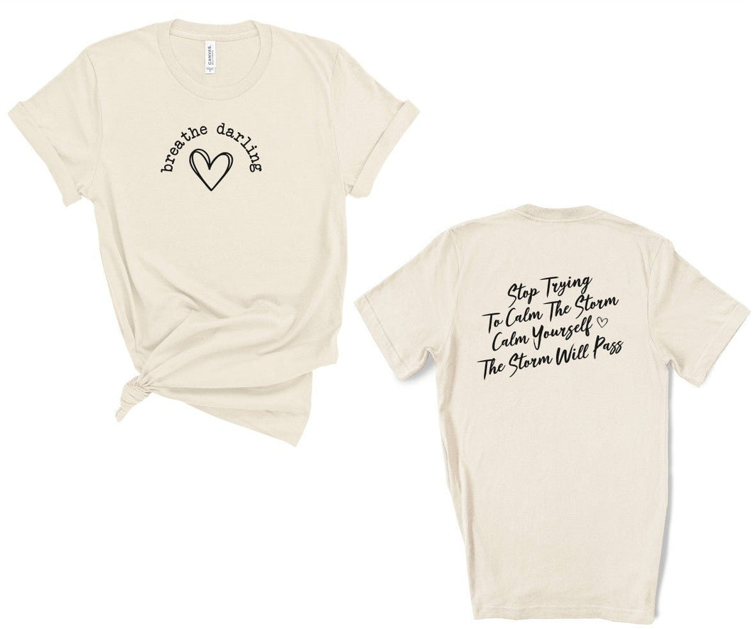 Breathe Darling Graphic Tee | Multiple Colors - Elevated Boutique CO