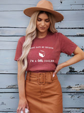 Load image into Gallery viewer, Don&#39;t Hate me because I&#39;m a Little Cooler Graphic Tee | Multiple Colors - Elevated Boutique CO
