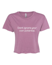 Load image into Gallery viewer, Don&#39;t Ignore Your own Potential Cropped Tee | Multiple Colors - Elevated Boutique CO
