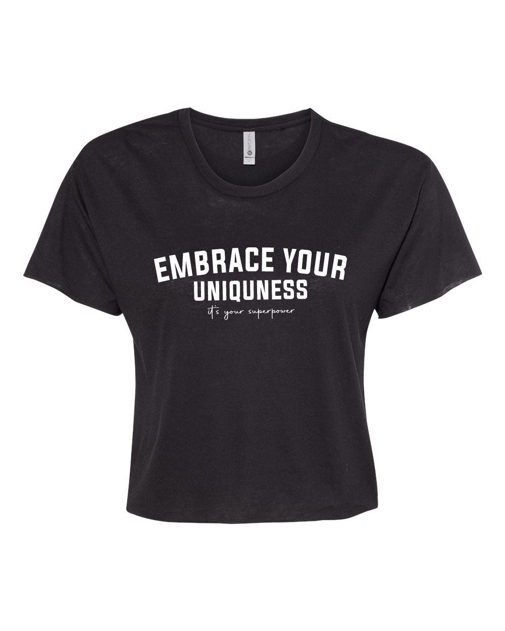 Embrace your Uniquness Cropped Tee | Multiple Colors - Elevated Boutique CO