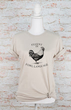 Load image into Gallery viewer, Fluent in Fowl Language Graphic Tee | Multiple Colors - Elevated Boutique CO
