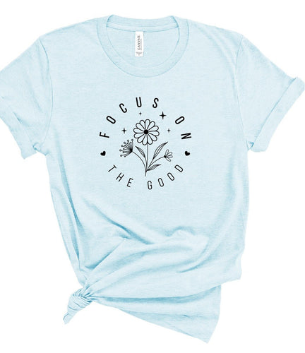 Focus on the Good Graphic Tee - Elevated Boutique CO