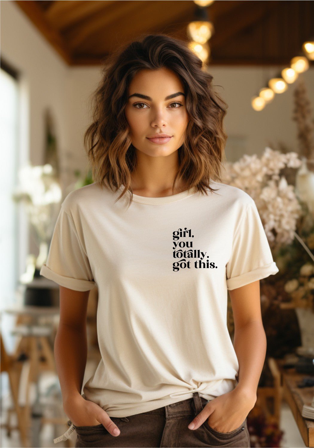 Girl you totally got this Graphic Tee | Multiple Colors - Elevated Boutique CO