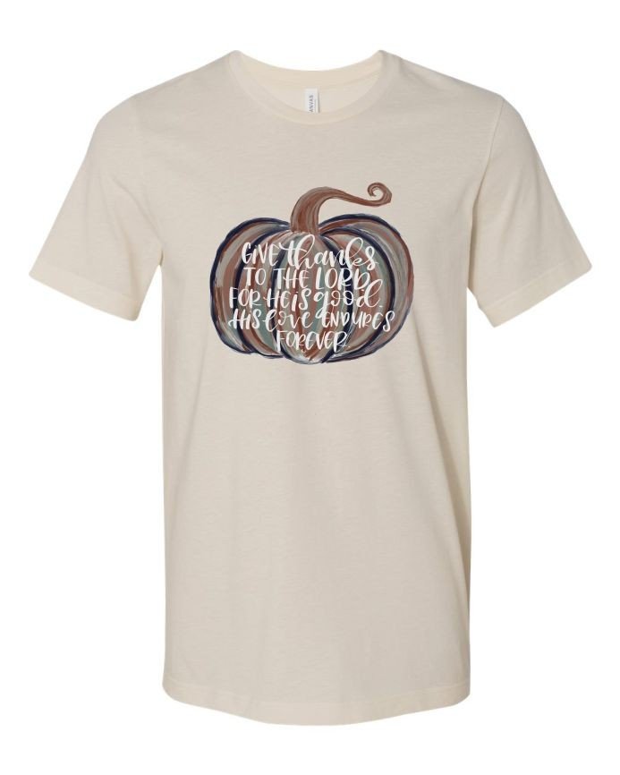 Give Thanks to the Lord Graphic Tee - Elevated Boutique CO