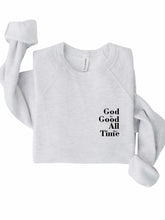 Load image into Gallery viewer, God is Good all the Time Premium Bella Sweatshirt | Multiple Colors - Elevated Boutique CO
