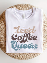 Load image into Gallery viewer, Iced Coffee Queen Graphic Tee | Multiple Colors - Elevated Boutique CO
