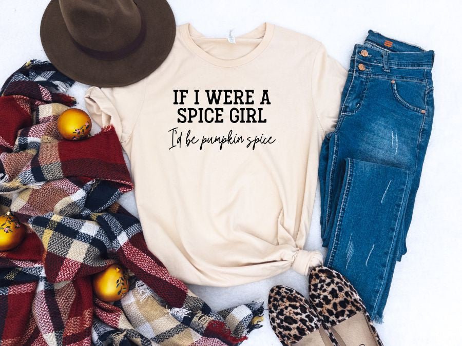 If I were a Spice Girl, Pumpkin Spice Graphic Tee | Multiple Colors - Elevated Boutique CO