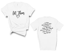 Load image into Gallery viewer, Let Them Graphic Tee | Multiple Colors - Elevated Boutique CO
