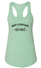 Load image into Gallery viewer, May Contain Alcohol Racerback Tank | Multiple Colors - Elevated Boutique CO
