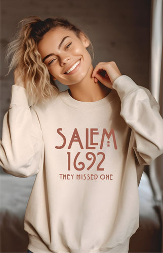 Salem 1692 They missed one Graphic Sweatshirt | Multiple Colors - Elevated Boutique CO