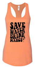 Load image into Gallery viewer, Save Water Drink Margs Racerback Tank | Multiple Colors - Elevated Boutique CO
