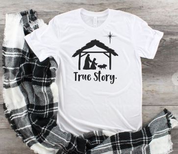 True Story Nativity Scene Graphic Tee - Elevated Boutique CO