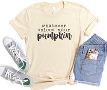 Load image into Gallery viewer, Whatever Spices Your Pumpkin Graphic Tee | Multiple Colors - Elevated Boutique CO
