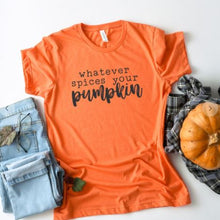 Load image into Gallery viewer, Whatever Spices Your Pumpkin Graphic Tee | Multiple Colors - Elevated Boutique CO
