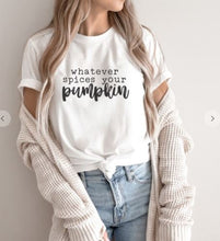 Load image into Gallery viewer, Whatever Spices Your Pumpkin Graphic Tee | Multiple Colors - Elevated Boutique CO
